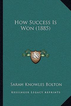 portada how success is won (1885) (in English)