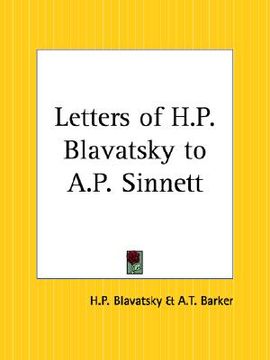 portada letters of h.p. blavatsky to a.p. sinnett (en Inglés)