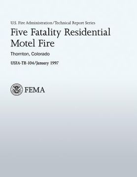 portada Five Fatality Residential Motel Fire (en Inglés)