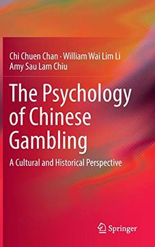 portada The Psychology of Chinese Gambling: A Cultural and Historical Perspective 