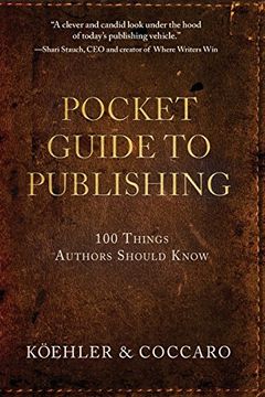 portada Pocket Guide to Publishing: 100 Things Authors Should Know (en Inglés)