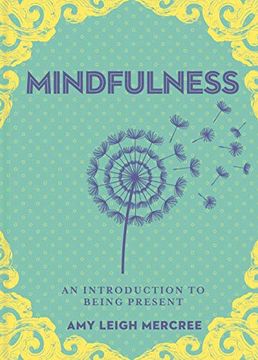 portada A Little bit of Mindfulness: An Introduction to Being Present (Little bit Series) (en Inglés)