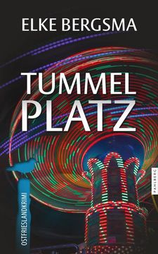portada Tummelplatz - Ostfrieslandkrimi (in German)