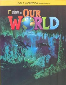portada Our World 5: Workbook With Audio cd 