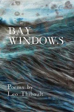 portada Bay Windows: The Land - The Sea - Beyond (en Inglés)