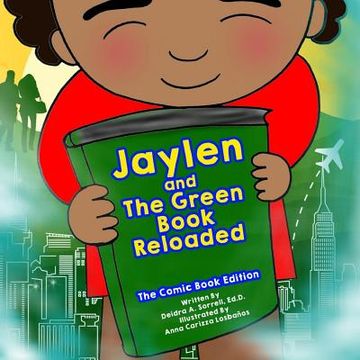 portada Jaylen and The Green Book Reloaded: The Comic Book Edition (en Inglés)