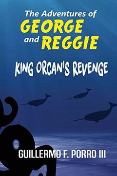 portada The Adventures of George and Reggie 2: King Orcan's Revenge