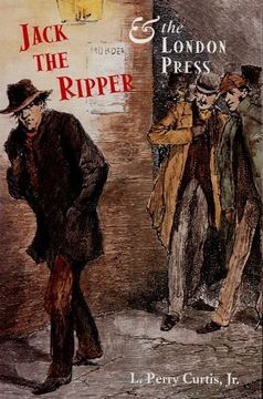 portada Jack the Ripper and the London Press (in English)
