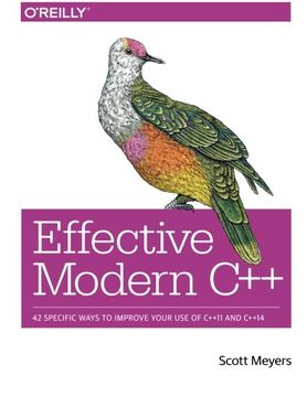 portada Effective Modern C++: 42 Specific Ways To Improve Your Use Of C++11 And C++14 (in English)