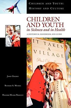 portada Children and Youth in Sickness and in Health: A Historical Handbook and Guide (in English)