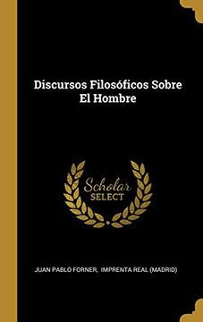 portada Discursos Filosóficos Sobre el Hombre