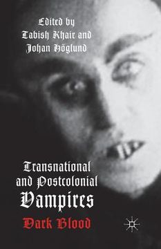 portada Transnational and Postcolonial Vampires: Dark Blood (en Inglés)