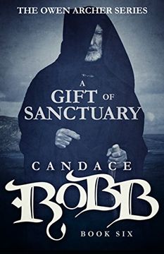 portada A Gift of Sanctuary: The Owen Archer Series - Book six (in English)
