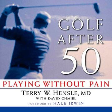 portada Golf After 50: Playing Without Pain (in English)