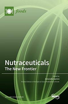 portada Nutraceuticals: The New Frontier (en Inglés)