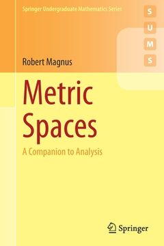portada Metric Spaces: A Companion to Analysis (en Inglés)