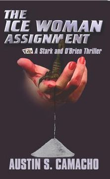 portada The ice Woman Assignment (a Stark and O'brien Thriller)