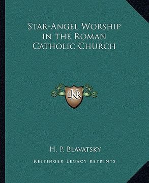 portada star-angel worship in the roman catholic church (en Inglés)