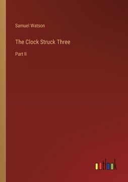 portada The Clock Struck Three: Part II