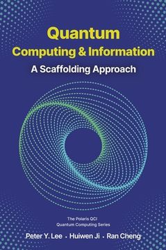 portada Quantum Computing and Information: A Scaffolding Approach (in English)