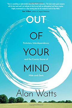 portada Out of Your Mind: Tricksters, Interdependence, and the Cosmic Game of Hide and Seek (in English)
