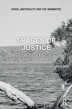 portada Spaces of Justice: Peripheries, Passages, Appropriations (en Inglés)