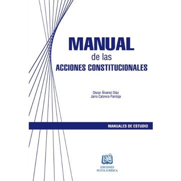 portada MANUAL DE LAS ACCIONES CONSTITUCIONALES. -2ED-