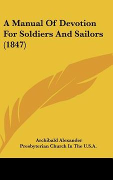 portada a manual of devotion for soldiers and sailors (1847) (en Inglés)