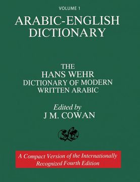 portada Volume 1: Arabic-English Dictionary: The Hans Wehr Dictionary of Modern Written Arabic. Fourth Edition. (en Inglés)