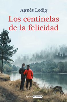 portada Los Centinelas de la Felicidad / The Sentinels of Happiness (in Spanish)