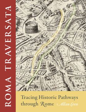 portada Roma Traversata: Tracing Historic Pathways Through Rome (in English)