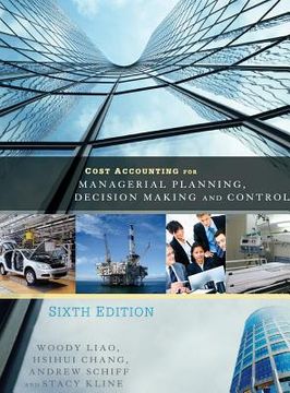 portada Cost Accounting for Managerial Planning, Decision Making and Control (en Inglés)