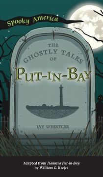 portada Ghostly Tales of Put-In-Bay