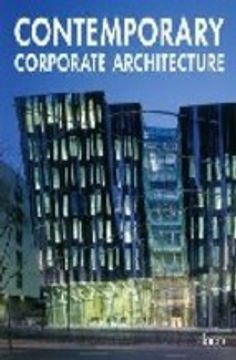 portada Contemporary Corporate Architecture (en Inglés)
