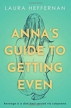 portada Anna's Guide to Getting Even (en Inglés)
