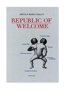 portada Republic of Welcome [Paperback] Dall'o, Arnold Mario