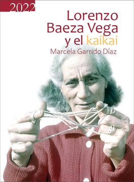 portada Lorenzo Baeza Vega y el Kaikai