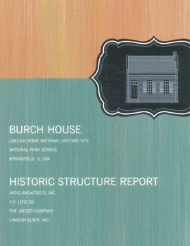 portada Burch House: Historic Structure Report
