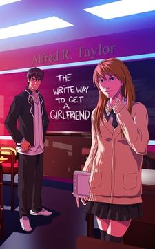 portada The Write Way to get a Girlfriend (in English)