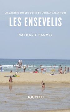 portada Les ensevelis: Un mystère sur les côtes de l'océan atlantique (in French)