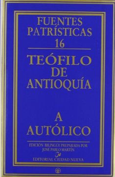 portada A Autólico (Fuentes Patrísticas, Sección Textos) (in Spanish)