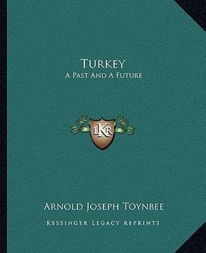 portada turkey: a past and a future (in English)