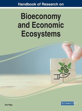 portada Handbook of Research on Bioeconomy and Economic Ecosystems (en Inglés)