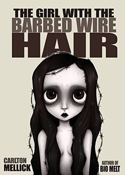 portada The Girl With the Barbed Wire Hair