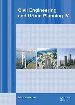 portada Civil Engineering and Urban Planning IV: Proceedings of the 4th International Conference on Civil Engineering and Urban Planning, Beijing, China, 25-2 (en Inglés)