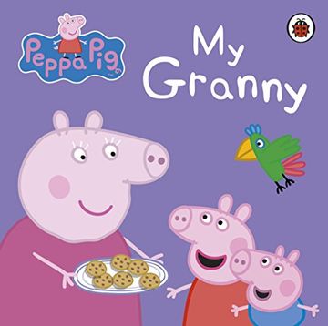 portada Peppa Pig: My Granny [Board Book] [Jan 01, 2012] na (en Inglés)