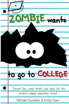 portada Zombie Wants...To Go To College (en Inglés)
