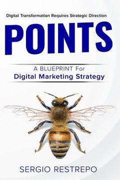 portada Points Methodology: A Blue Print for Digital Marketing Strategy (en Inglés)
