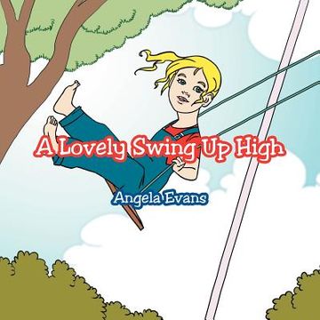 portada a lovely swing up high (en Inglés)