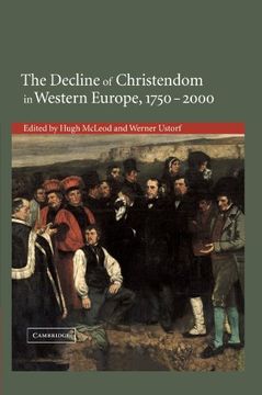 portada The Decline of Christendom in Western Europe, 1750-2000 (en Inglés)